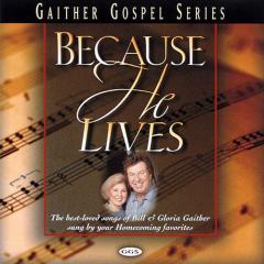Because He Lives von William J. Gaither (Download) 