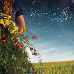 Beauty Of Life von Gabrielle Aapri (Download) 