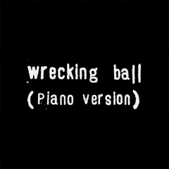 Wrecking Ball (Solo Piano Version) von Miley Cyrus (Download) 