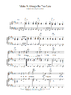 Make It Always Be Too Late (Download) 