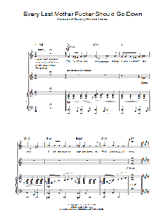 Every Last Mother Fucker Should Go Down von Richard Thomas (Download) 