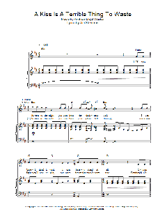 A Kiss Is A Terrible Thing To Waste von Andrew Lloyd Webber (Download) 