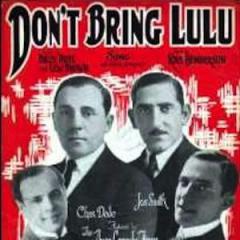 Don't Bring Lulu von Lew Brown (Download) 