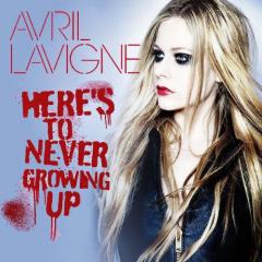Here's To Never Growing Up von Avril Lavigne (Download) 