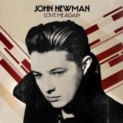 Love Me Again von John Newman (Download) 