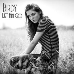 Let Him Go von Birdy (Download) 