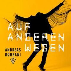 Auf Anderen Wegen von Andreas Bourani (Download) 