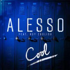 Cool (feat. Roy English) von Alesso (Download) 