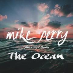 The Ocean (featuring Shy Martin) von Mike Perry (Download) 