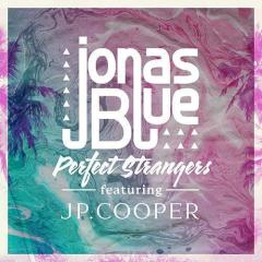 Perfect Strangers (featuring JP Cooper) von Jonas Blue (Download) 