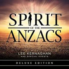 Spirit Of The Anzacs von Lee Kernaghan (Download) 