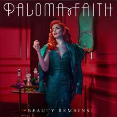 Beauty Remains von Paloma Faith (Download) 