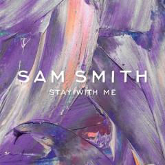 Stay With Me von Sam Smith (Download) 