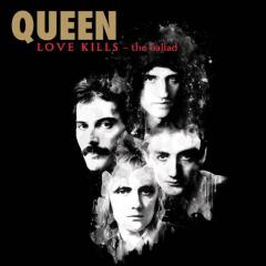 Love Kills (The Ballad) von Queen (Download) 