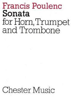 Sonata For Horn, Trumpet And Trombone (Francis Poulenc) 