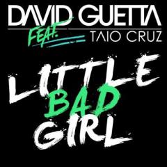 Little Bad Girl (featuring Taio Cruz) (Download) 