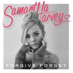 Forgive Forget von Samantha Harvey (Download) 