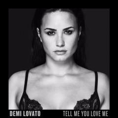 Tell Me You Love Me von Demi Lovato (Download) 
