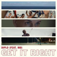 Get It Right (featuring MO) von Diplo (Download) 