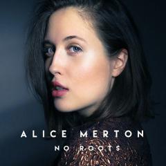 No Roots von Alice Merton (Download) 