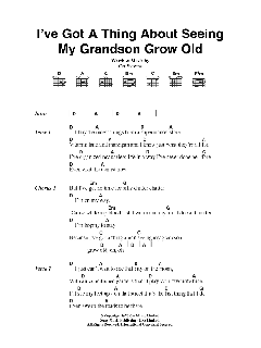 I've Got A Thing About Seeing My Grandson Grow Old (Download) 