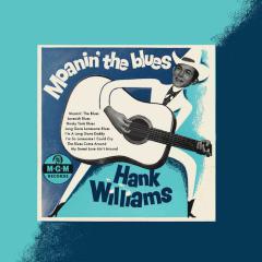 Weary Blues From Waiting von Hank Williams (Download) 