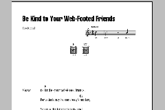 Be Kind To Your Web-Footed Friends von Traditional (Download) 