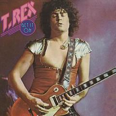 Bang A Gong (Get It On) von T. Rex (Download) 