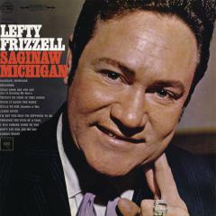 Saginaw, Michigan von Lefty Frizzell (Download) 