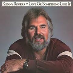 Love Or Something Like It von Kenny Rogers (Download) 