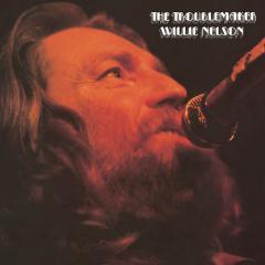 The Troublemaker von Willie Nelson (Download) 
