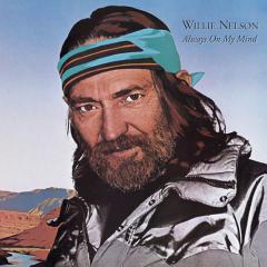 Always On My Mind von Willie Nelson (Download) 