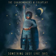 Something Just Like This von Coldplay (Download) 