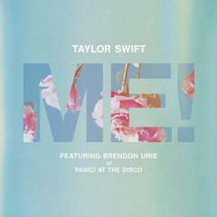 ME! (feat. Brendon Urie of Panic! At The Disco) von Taylor Swift (Download) 