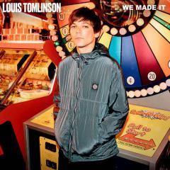 We Made It von Louis Tomlinson (Download) 