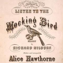 Listen To The Mocking Bird von Alice Hawthorne (Download) 