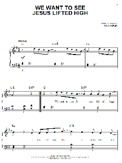 We Want To See Jesus Lifted High von Noel Richards (Download) 