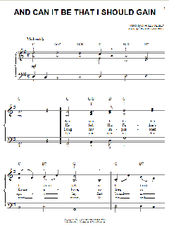 And Can It Be That I Should Gain von Charles Wesley (Download) 