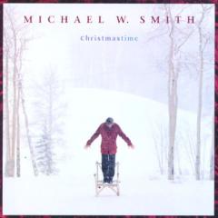 Christmastime von Michael W. Smith (Download) 