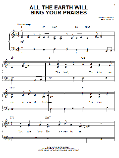 All The Earth Will Sing Your Praises von Paul Baloche (Download) 