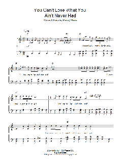 You Can't Lose What You Ain't Never Had (Download) 