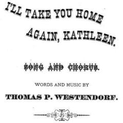 I'll Take You Home Again, Kathleen von Thomas Westendorf (Download) 