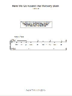 Here We Go Round The Mulberry Bush von Traditional (Download) 