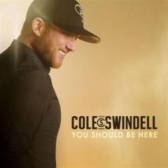 You Should Be Here von Cole Swindell (Download) 