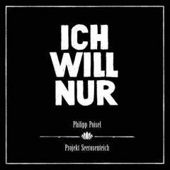 Ich Will Nur von Philipp Poisel (Download) 