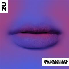 2U (featuring Justin Bieber) von David Guetta (Download) 