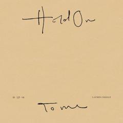 Hold On To Me von Lauren Daigle (Download) 