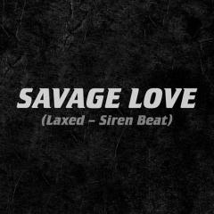 Savage Love von Jason Desrouleaux (Download) 