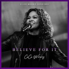 Believe For It von CeCe Winans (Download) 