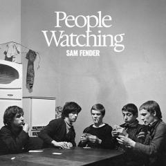 People Watching von Sam Fender (Download) 